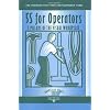5S for Operators: 5 Pillars of the Visual Workplace