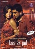 Bas Ek Pal (2006) (Hindi Film / Bollywood Movie / Indian Cinema DVD)