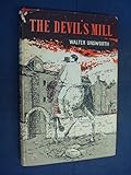 The devil's mill