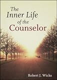 The inner life of the counselor
