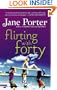 Flirting with Forty