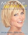 The Makeup Wakeup: Revitalizing Your Look at Any Age from Running Press