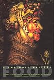 Food: A Culinary History (Arts and Traditions of the Table: Perspe)