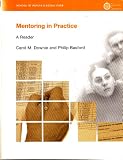 Mentoring in practice : a reader