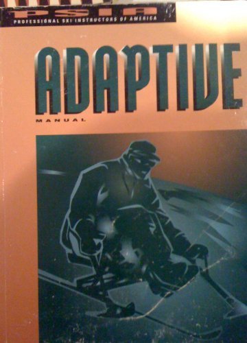 Psia Adaptive Manual (ADAPTIVE MANUAL)