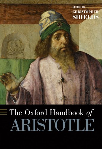 The Oxford Handbook of Aristotle (Oxford Handbooks)