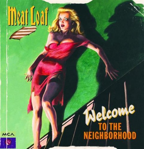 meat loaf welcome to the neighborhood