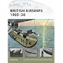 British Airships 1905-30 (New Vanguard)