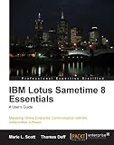 read full review IBM Lotus Sametime 8 Essentials: A User's Guide