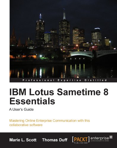Click for larger image IBM Lotus Sametime 8 Essentials: A User's Guide