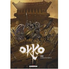 Okko, Tome 4 : Le cycle de la terre : Deuxi�me partie