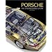 Porsche: The Engineering Story