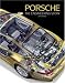 Porsche: The Engineering Story
