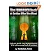 The Forbidden Book  Of Getting What You Want: Make The World Your Banquet Starting With A Simmering Broth Of Ambition (Volume 2)