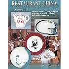 Restaurant China : Identification and Value Guide for Restaurant, Airline, Ship and... by Barbara J. Conroy
