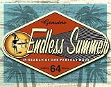 Endless Summer - Genuine Metal Tin Sign 16W x 12.5H , 16x13 , 16x13