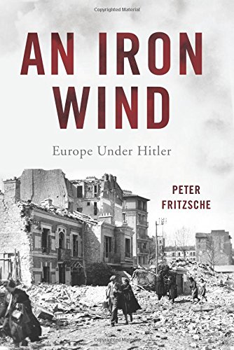 An iron wind: europe under hitler