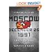 Moscow, December 25, 1991: The Last Day of the Soviet Union