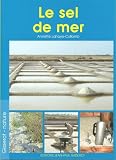 Le Sel de Gu�rande
