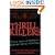 Thrill Killers: A True Story of Innocence and Murder Without Conscience