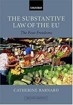The Substantive Law of the EU: The Four Freedoms