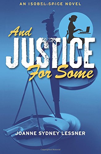 and justice for some isobel spice mysteries volume 3