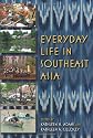 Everyday life in Southeast Asia