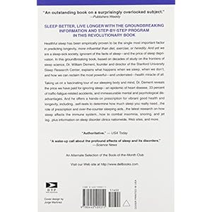 The Promise of Sleep: A Pioneer in Sleep Medicine Explores the Vital Connection Between Health, Happiness, and a Good Night's Sleep