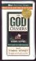 The God Chasers: My Soul Follows Hard after Thee