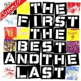 THE FIRST THE BEST AND THE LAST [VINYL]