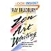 Zen in the Art of Writing: Releasing the Creative Genius Within You