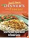 Don't Panic--More Dinner's in the Freezer: A Second Helping of Tasty Meals You Can Make Ahead