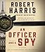 An Officer and a Spy: A novel