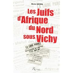 Les Juifs d'Afrique du Nord sous Vichy
