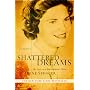 Shattered Dreams: My Life as a Polygamist's Wife