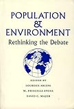 Population and environment : rethinking the debate