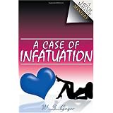 A Case of Infatuation (Paperback)
