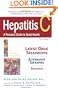 Hepatitis C: A Personal Guide to Good Health