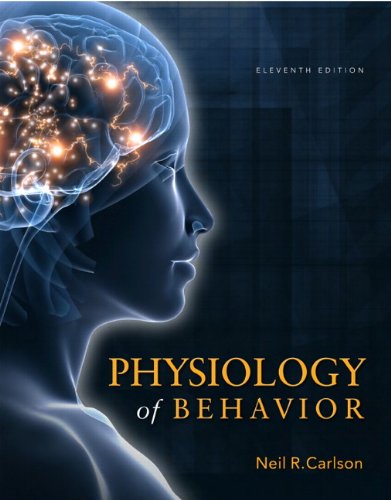 Physiology of Behavior (11th Edition)