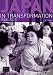 Japan in Transformation, 1945-2010 (2nd Edition) (Seminar Studies in History Series)