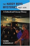 The Hardy Boys Mysteries, 1927-1979: A Cultural and Literary History image