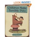 Children Make Terrible Pets