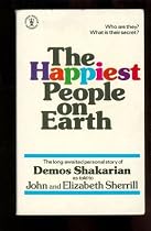 The Happiest People on Earth: The Long-awaited Personal Story of Demos Shakaarian
