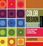 Color Design Workbook: A Real World Guide to Using Color in Graphic Design