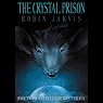 The Crystal Prison: The Deptford Mice Trilogy, Book 2