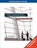 Sales management : building customer relationships and partnerships