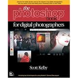 The Photoshop Book for Digital Photographers ~ Scott Kelby