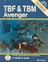 TBF & TBM Avenger in detail & scale - D&S Vol. 53