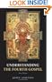 Understanding the Fourth Gospel