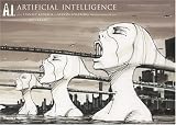A.I. Artificial Intelligence: From Stanley Kubrick to Steven Spielberg: The Vision Behind the Film